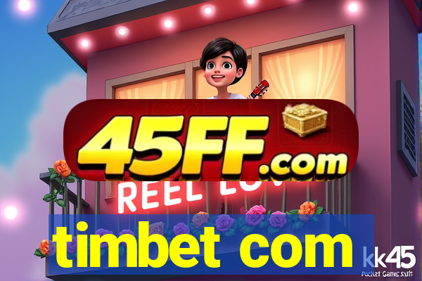 timbet com
